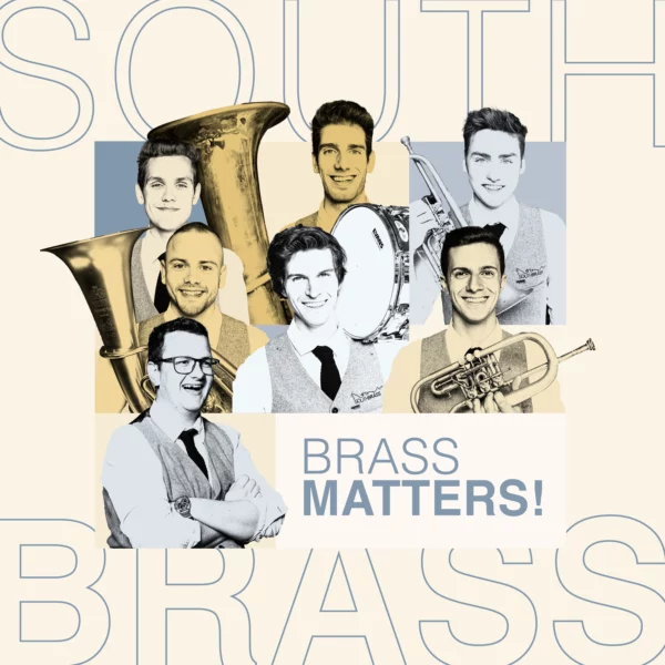 BRASS MATTERS! Southbrass - Album